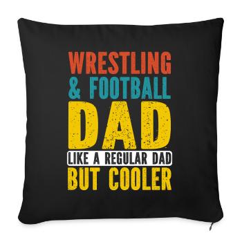J’ai deux titres : Wrestling Dad et Football Dad - Coussin et housse de 45 x 45 cm - noir - Devant
