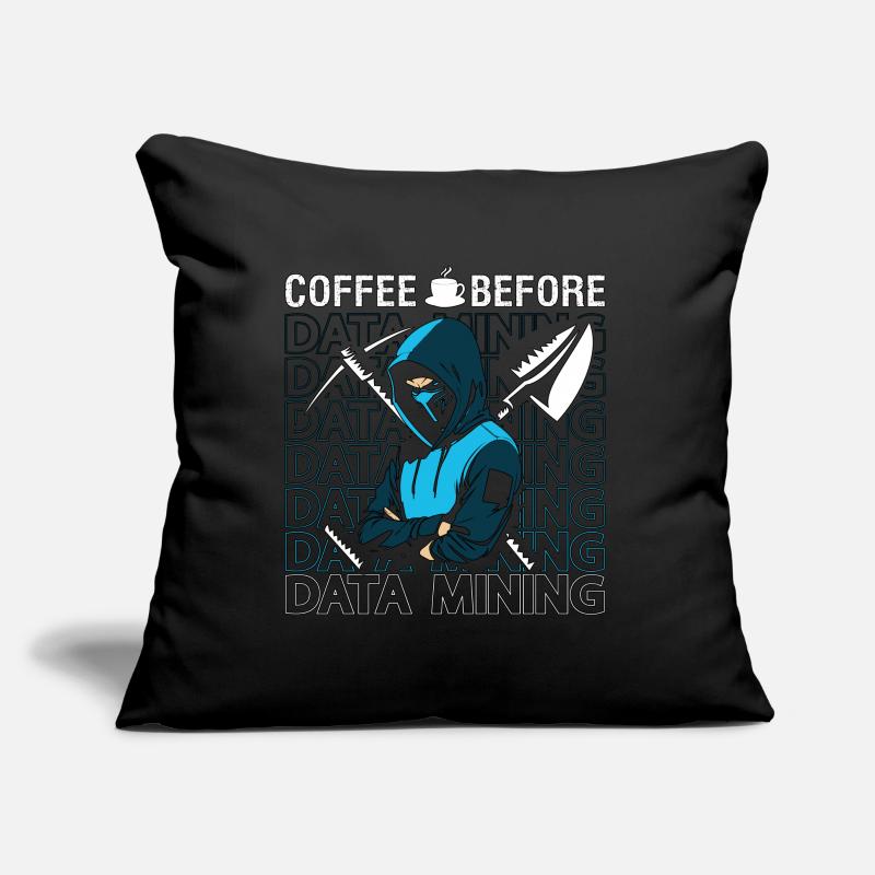 Data Miner Coffee Before Data Science Coffee Lover Sofakissen mit Füllung 45 x 45 cm