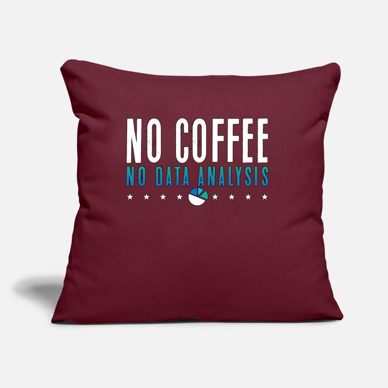 Data Analyst No Coffee No Programmer Coffee Lover Sofakissen mit Füllung 45 x 45 cm