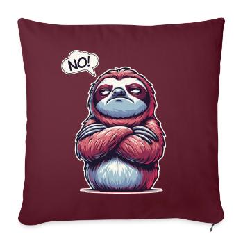 NON! Paresseux, Fatigué, Somnolent, Sieste, Paresse - Coussin et housse de 45 x 45 cm - bordeaux - Devant