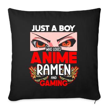 Anime Ramen and Gaming Gamer Anime - Sofa pillow with filling 45cm x 45cm - black - Front