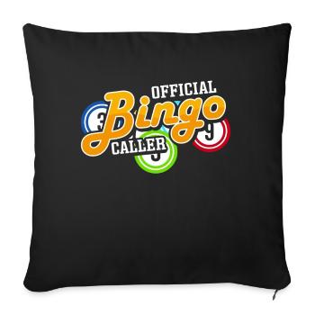 Bingo Caller Bingo Player Gambling Lottery - Sofa pillow with filling 45cm x 45cm - black - Front