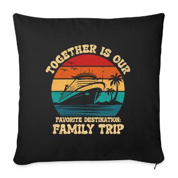 Croisière Voyage en famille Vacances en bateau Patry en famille - Coussin et housse de 45 x 45 cm - noir - Devant