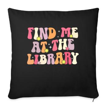Groovy Reading Librarian Funny Library - Sofa pillow with filling 45cm x 45cm - black - Front