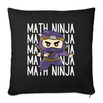 Drôle Math Ninja Mathématiques Geek Nombres - Coussin et housse de 45 x 45 cm - noir - Devant