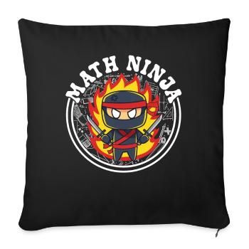 Drôle Math Ninja Mathématiques Geek Nombres - Coussin et housse de 45 x 45 cm - noir - Devant