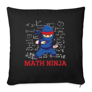 Drôle Math Ninja Mathématiques Geek Nombres - Coussin et housse de 45 x 45 cm - noir - Devant