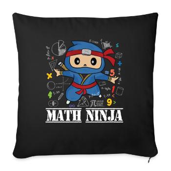 Drôle Math Ninja Mathématiques Geek Nombres - Coussin et housse de 45 x 45 cm - noir - Devant