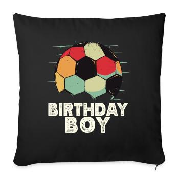 Geburtstagsbuldenfußballspieler Bday Team Party - Sofakissen mit Füllung 45 x 45 cm - Schwarz - Vorne
