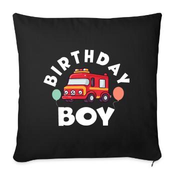 Birthday Boy Firefighter Birthday Boy - Sofa pillow with filling 45cm x 45cm - black - Front