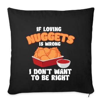 Chicken Nuggets Funny Fast Food Nugget Lover - Sofa pillow with filling 45cm x 45cm - black - Front