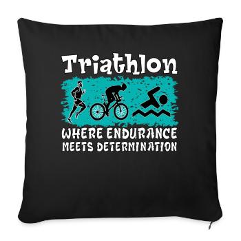Triathlon. Perseverance, Determination, Sport, Nice - Sofa pillow with filling 45cm x 45cm - black - Front