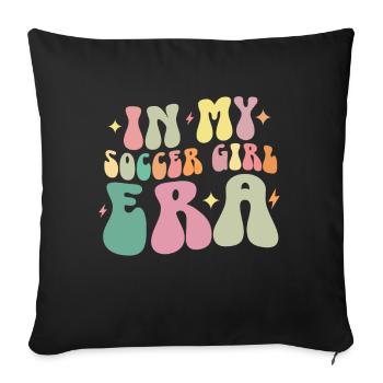 Soccer Girl Teen Soccer Lover Player - Sofa pillow with filling 45cm x 45cm - black - Front