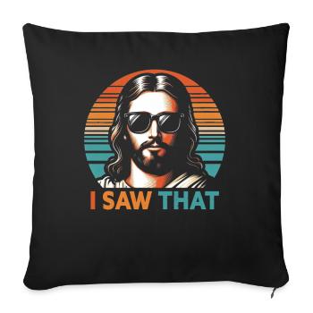 J’ai vu Jésus Mème Drôle Chrétien - Coussin et housse de 45 x 45 cm - noir - Devant
