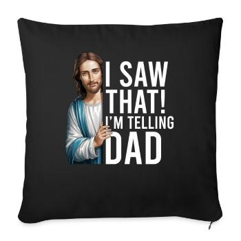 I Saw Jesus Meme Funny Christian - Sofa pillow with filling 45cm x 45cm - black - Front