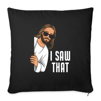 J’ai vu Jésus Mème Drôle Chrétien - Coussin et housse de 45 x 45 cm - noir - Devant