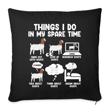 Things I Do In My Spare Time Goat - Sofa pillow with filling 45cm x 45cm - black - Front
