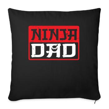 Ninja Dad Birthday Matching Family Ninja Warrior - Sofakissen mit Füllung 45 x 45 cm - Schwarz - Vorne