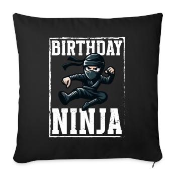 Birthday Ninja Birthday Party Theme Bday Ninja - Sofa pillow with filling 45cm x 45cm - black - Front