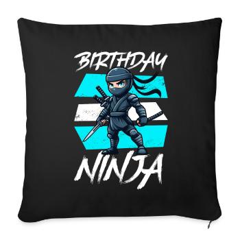 Birthday Ninja Birthday Party Theme Bday Ninja - Sofa pillow with filling 45cm x 45cm - black - Front