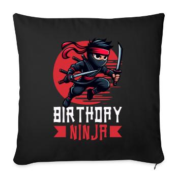 Birthday Ninja Birthday Party Theme Bday Ninja - Sofa pillow with filling 45cm x 45cm - black - Front