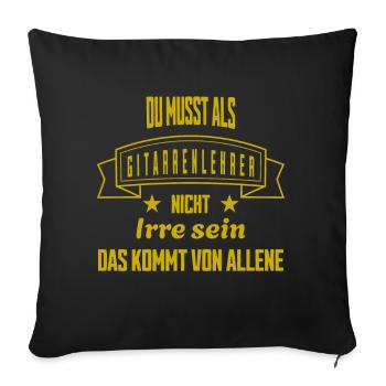 Guitar Teacher Crazy Guitar Accessories - Sofa pillow with filling 45cm x 45cm - black - Front