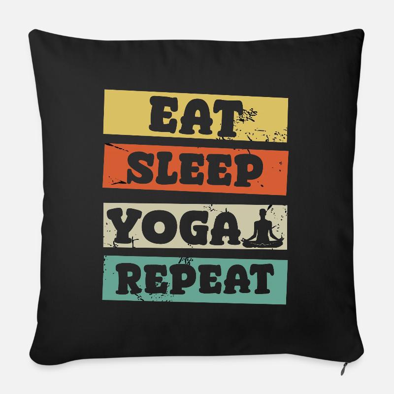 Manger Dormir Yoga Répéter - Coussin et housse de 45 x 45 cm - noir