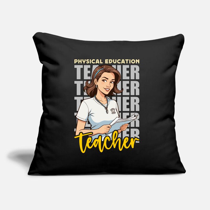 P.E Instructor Physical Education Teacher Educator Sofakissen mit Füllung 45 x 45 cm