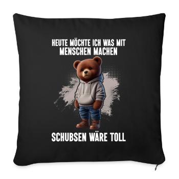 Today I want to do something with people Push - Sofa pillow with filling 45cm x 45cm - black - Front