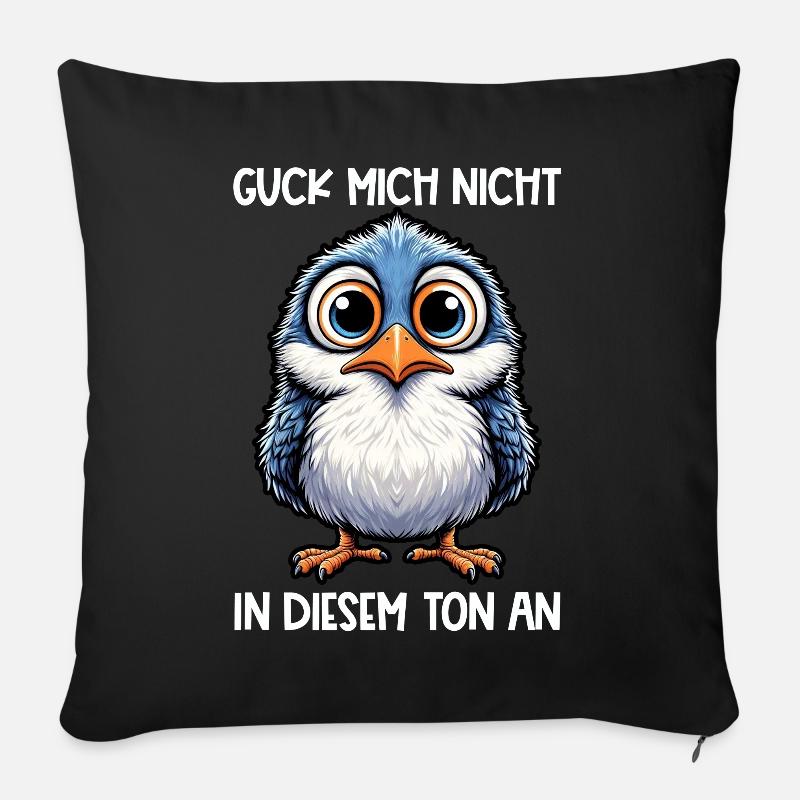 Guck Mich Nicht In Diesem Ton An Lustiger Vogel - Sofakissen mit Füllung 45 x 45 cm - Schwarz