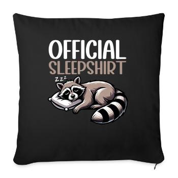 Official Sleeping Shirt Funny Raccoon - Sofa pillow with filling 45cm x 45cm - black - Front