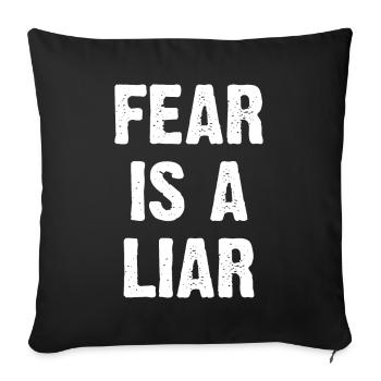 La peur est un menteur - Coussin et housse de 45 x 45 cm - noir - Devant