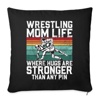 Wrestling Mom Wrestler Women Fighter - Sofakissen mit Füllung 45 x 45 cm - Schwarz - Vorne