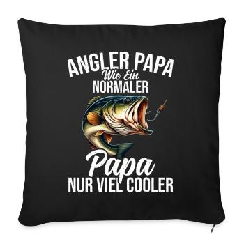 Angler Dad Fishing Rod Funny Father's Day Fisherman - Sofa pillow with filling 45cm x 45cm - black - Front