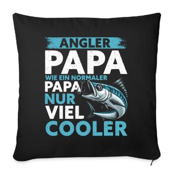 Angler Dad Fishing Rod Funny Father's Day Fisherman - Sofa pillow with filling 45cm x 45cm - black - Front