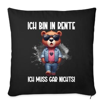 I'm retired I don't have to do anything Teddy Bear - Sofa pillow with filling 45cm x 45cm - black - Front