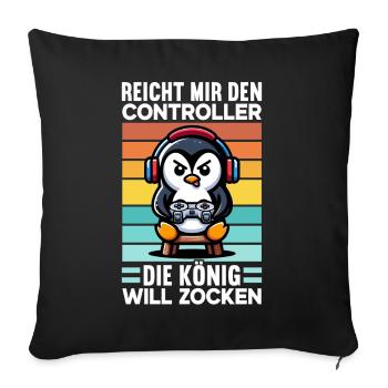 Hands me the controller, the queen wants to play - Sofa pillow with filling 45cm x 45cm - black - Front