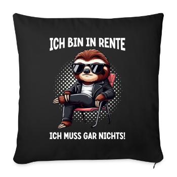I'm retired, I don't have to do anything funny - Sofa pillow with filling 45cm x 45cm - black - Front