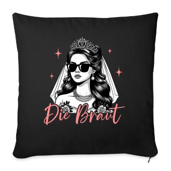 The Bride Funny Bachelorette Party Maid of Honor - Sofa pillow with filling 45cm x 45cm - black - Front