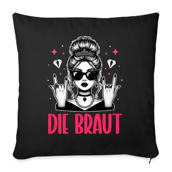The Bride Funny Bachelorette Party Maid of Honor - Sofa pillow with filling 45cm x 45cm - black - Front