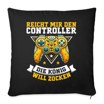 Hands me the controller, the queen wants to play - Sofa pillow with filling 45cm x 45cm - black - Front