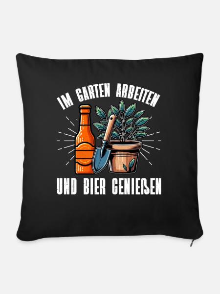 Bier Garden Gartenarbeit Kleingärtner Gärtner - Sofakissen mit Füllung 45 x 45 cm - Schwarz