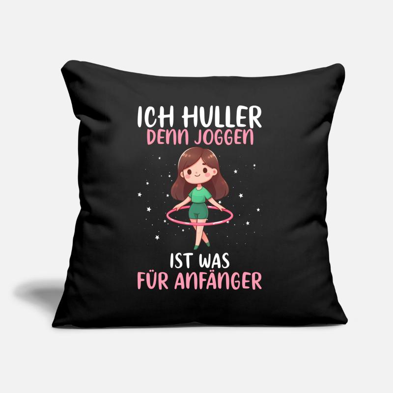 I Huller because jogging is something for beginners Huller Sofa pillow with filling 45cm x 45cm