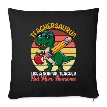 Teachersaurus Rex Dinosaure Professeur Professeur - Coussin et housse de 45 x 45 cm - noir - Devant