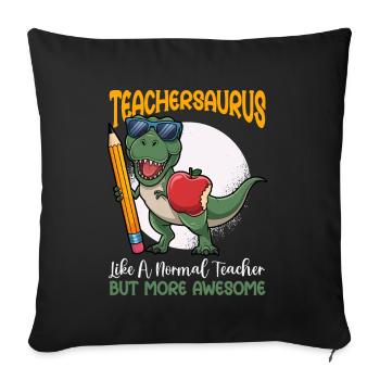 Teachersaurus Rex Dinosaure Professeur Professeur - Coussin et housse de 45 x 45 cm - noir - Devant