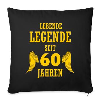 Living Legend 60 Years 60th Birthday Funny - Sofa pillow with filling 45cm x 45cm - black - Front
