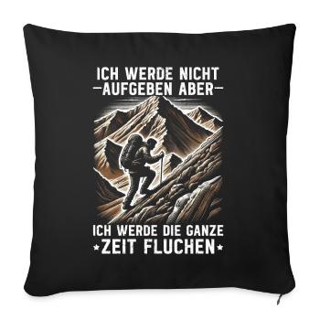 Mountains Nature Mountaineering Alps Climbing Hiking - Sofa pillow with filling 45cm x 45cm - black - Front