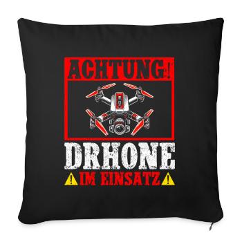 Drohne Pilot Quadrocopter Fliegen Quadcopter - Sofakissen mit Füllung 45 x 45 cm - Schwarz - Vorne