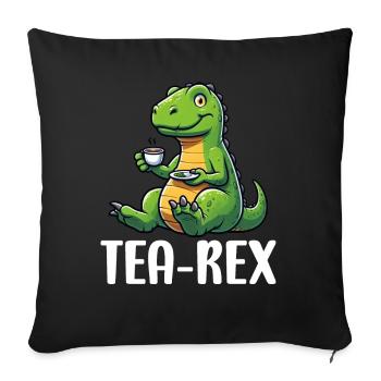 Tee Rex Dinosaurier Liebhaber T-Rex Tea Tasse - Sofakissen mit Füllung 45 x 45 cm - Schwarz - Vorne
