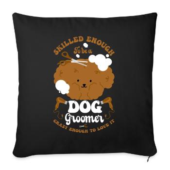 Dog Puppy Pet Care Job Salon - Sofa pillow with filling 45cm x 45cm - black - Front